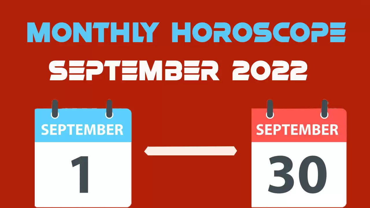 Monthly Horoscope September 2022